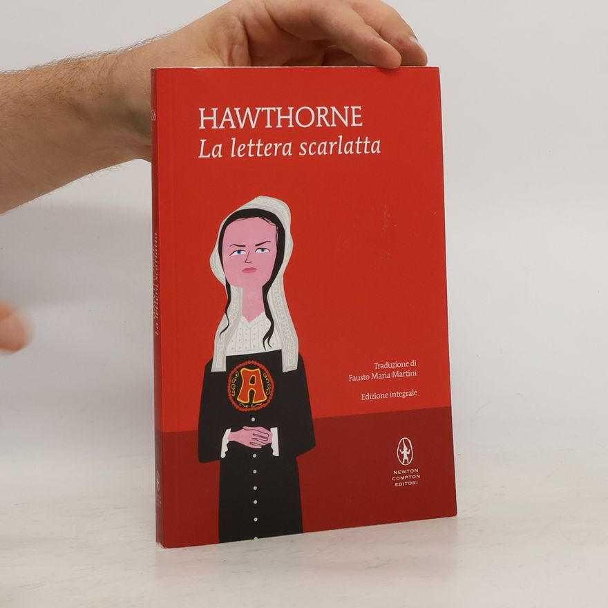 Nathaniel Hawthorne La lettera scarlatta