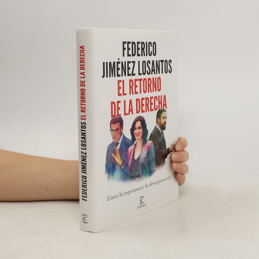 Federico Jiménez Losantos El retorno de la Derecha