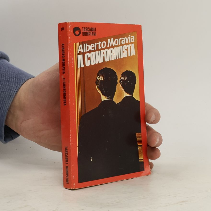 Alberto Moravia Il conformista