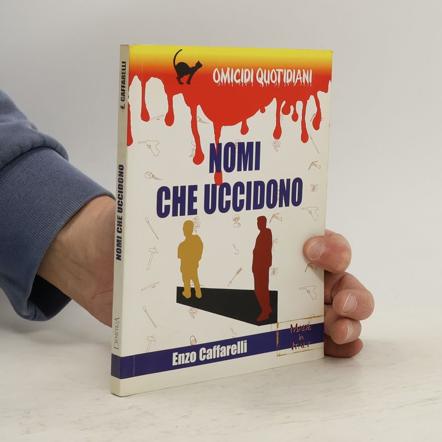 Enzo Caffarelli Nomi che uccidono