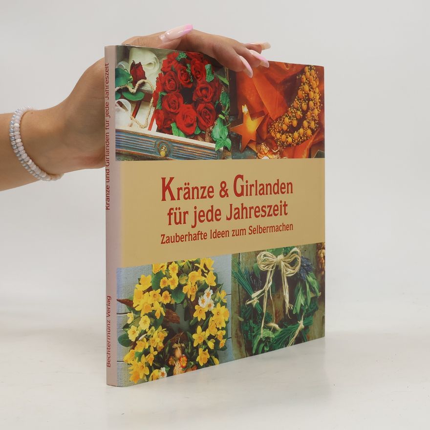Autorenkollektiv Kränze & Girlanden für jede Jahreszeit
