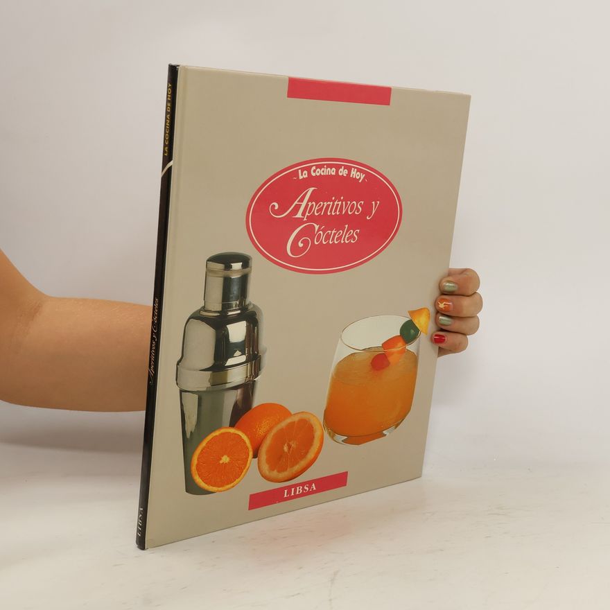 Kolektiv autorů La Cocina de Hoy. Aperitivos y Cocteles