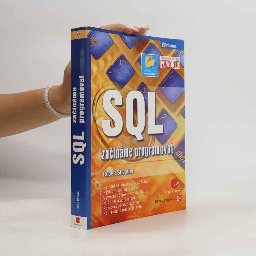 Robert Sheldon SQL. Začínáme programovat.