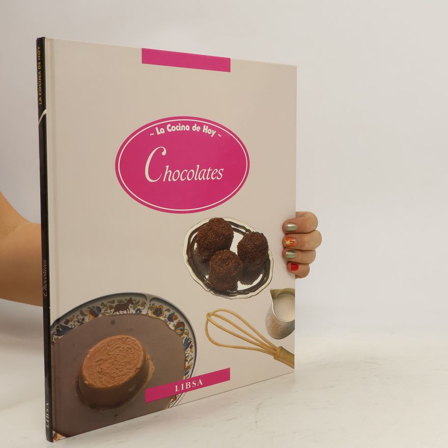 Autorenkollektiv La Cocina de Hoy. Chocolates
