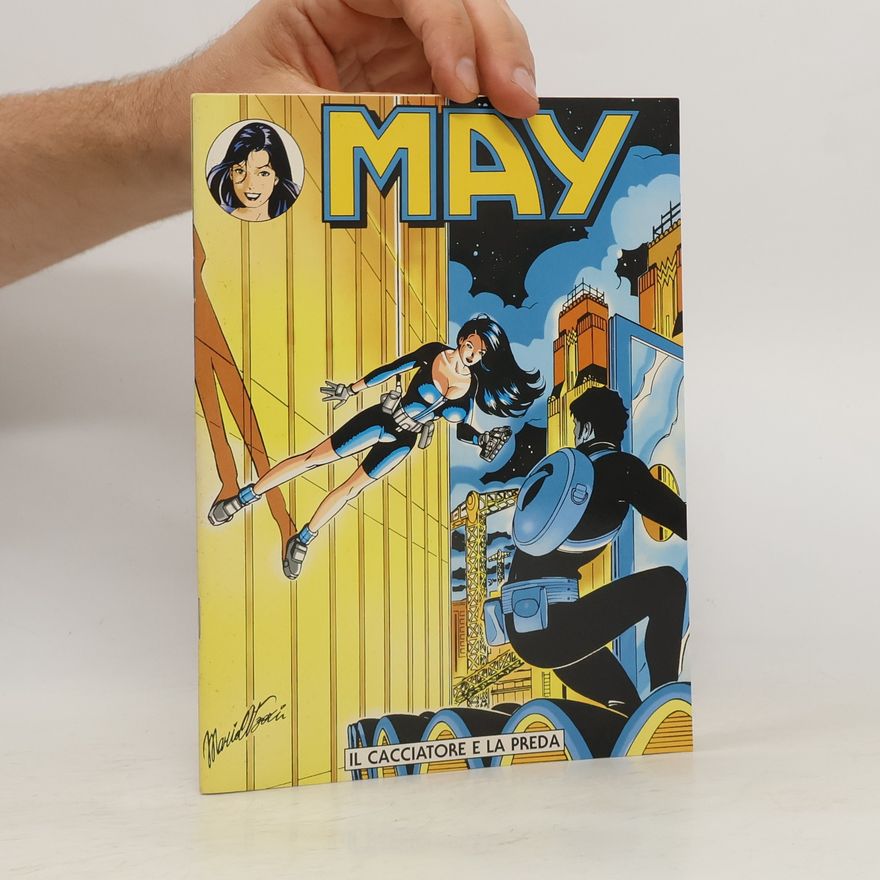 AA.VV. May. Il cacciatore e la preda