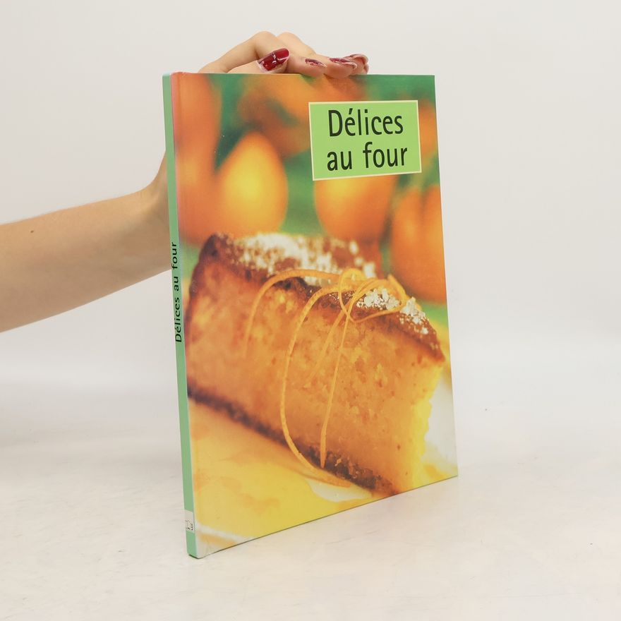 Autorenkollektiv Délices au four