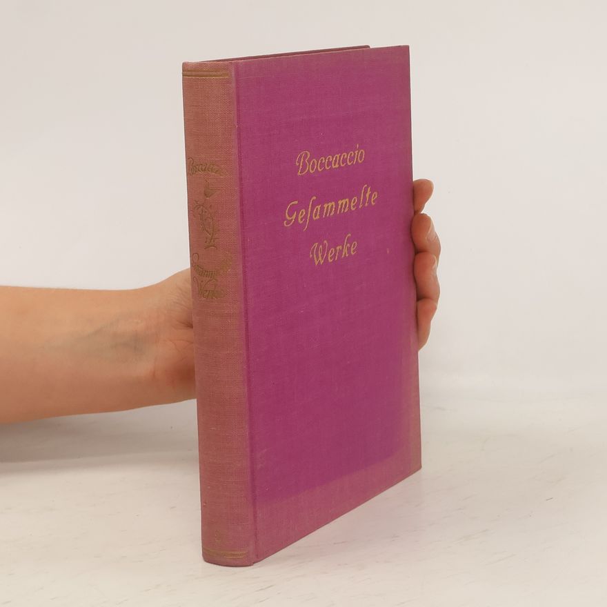 Giovanni Boccaccio Gesammelte Werke. Zweiter Band
