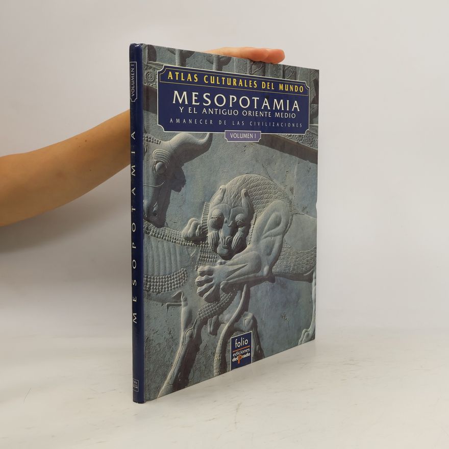 Autorenkollektiv Mesopotamia y el antiguo Oriente Medio I