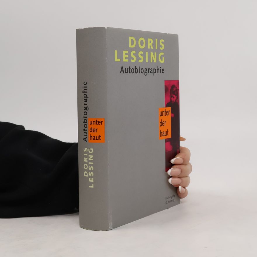 Doris Lessing Unter der Haut