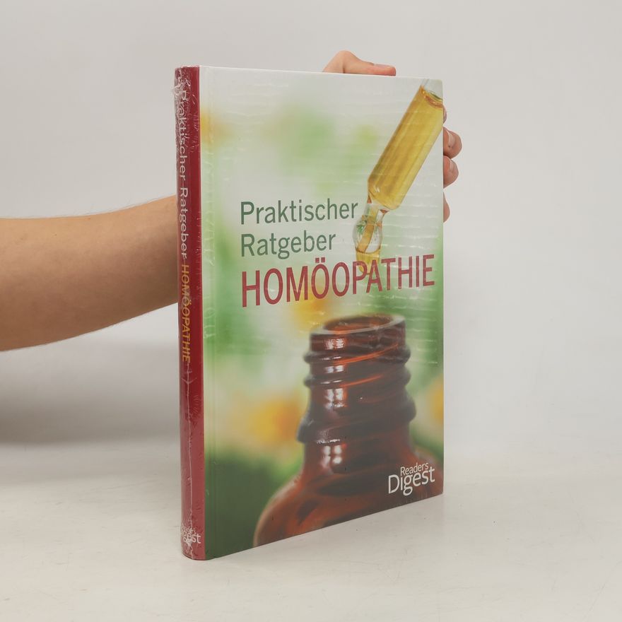 Hanna Ettinger-Neuss Praktischer Ratgeber Homöopathie