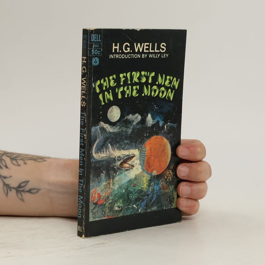 H. G. Wells The First Men In The Moon