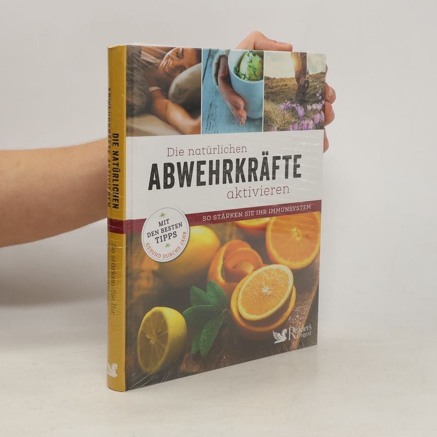 Adriane Andreas Die natürlichen Abwehrkräfte aktivieren