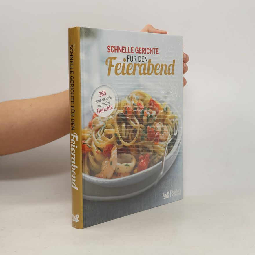 Kolektiv autorů Schnelle gerichte für den Feierabend