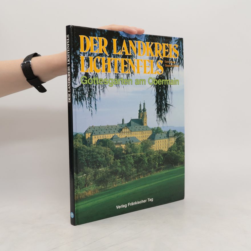 Autorenkollektiv Der Landkreis Lichtenfels
