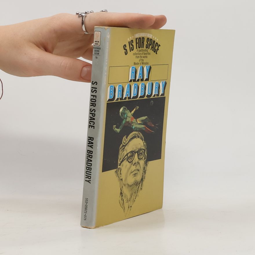 Ray Bradbury S Is for Space