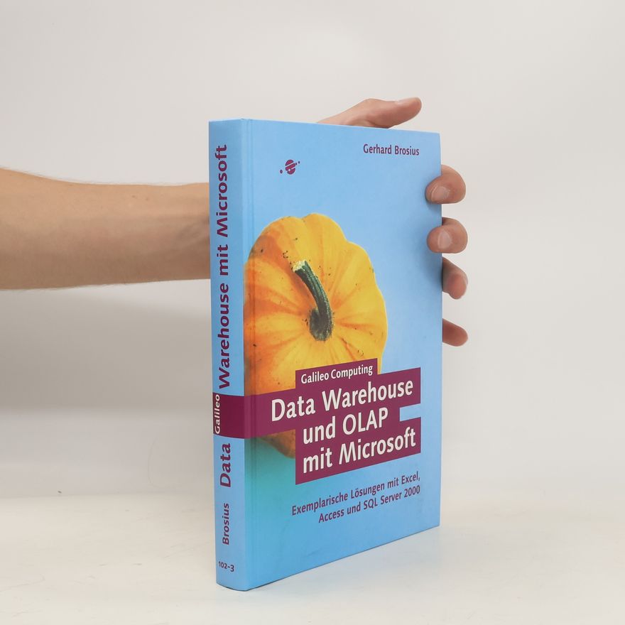 Gerhard Brosius Data warehouse und OLAP mit Microsoft