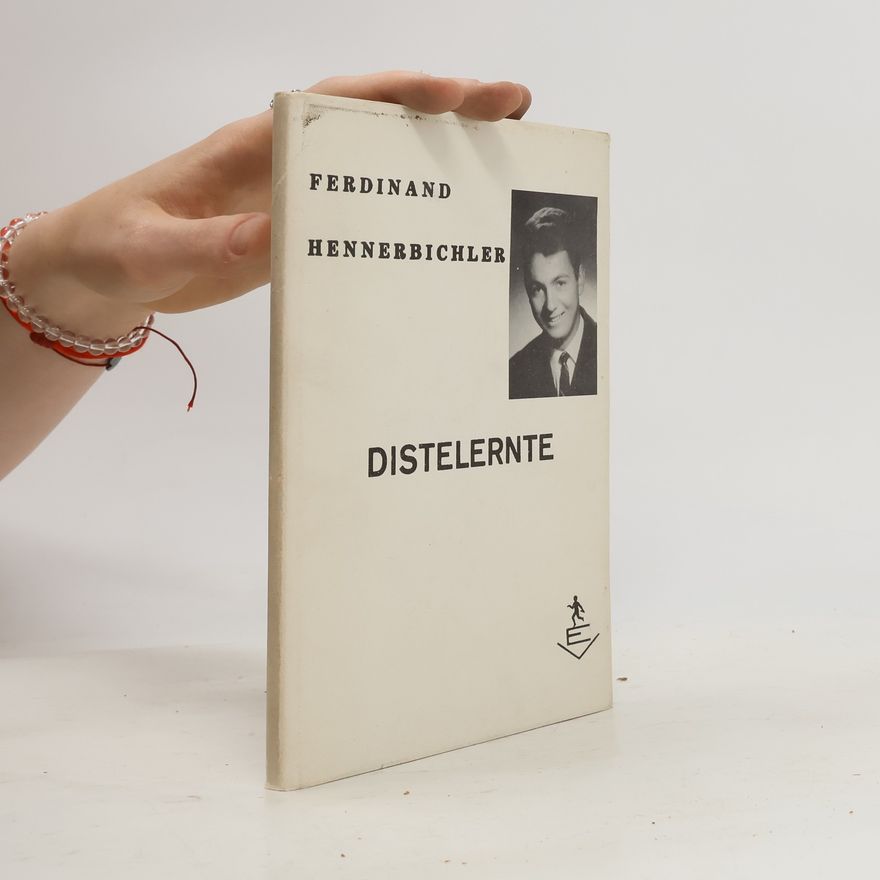 Ferdinand Hennerbichler Distelernte