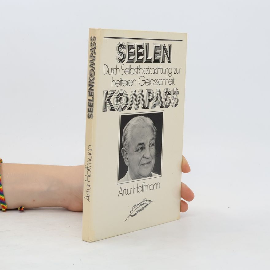 Artur Hoffmann Seelenkompass