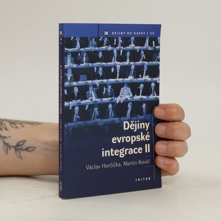 Martin Kovář Dějiny evropské integrace II