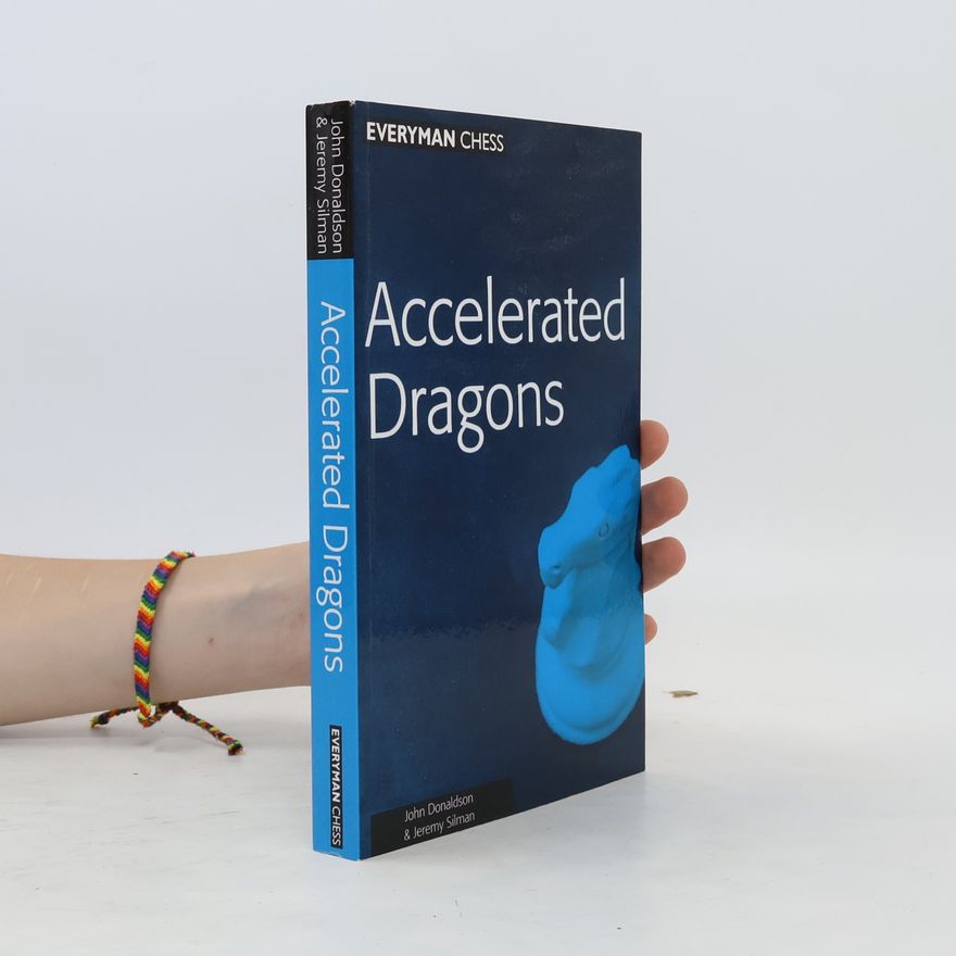 I.M. Jeremy Silman Accelerated Dragons