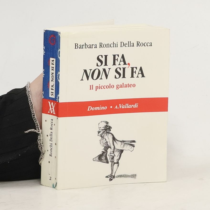 Barbara Ronchi Della Rocca Si fa, non si fa