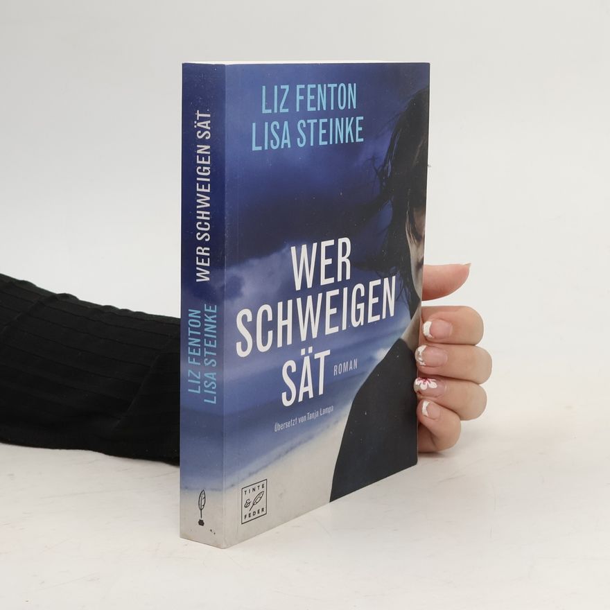 Lisa Steinke Wer Schweigen sät