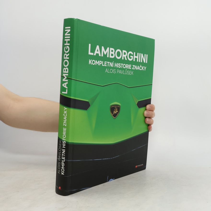 Alois Pavlůsek Lamborghini : kompletní historie značky