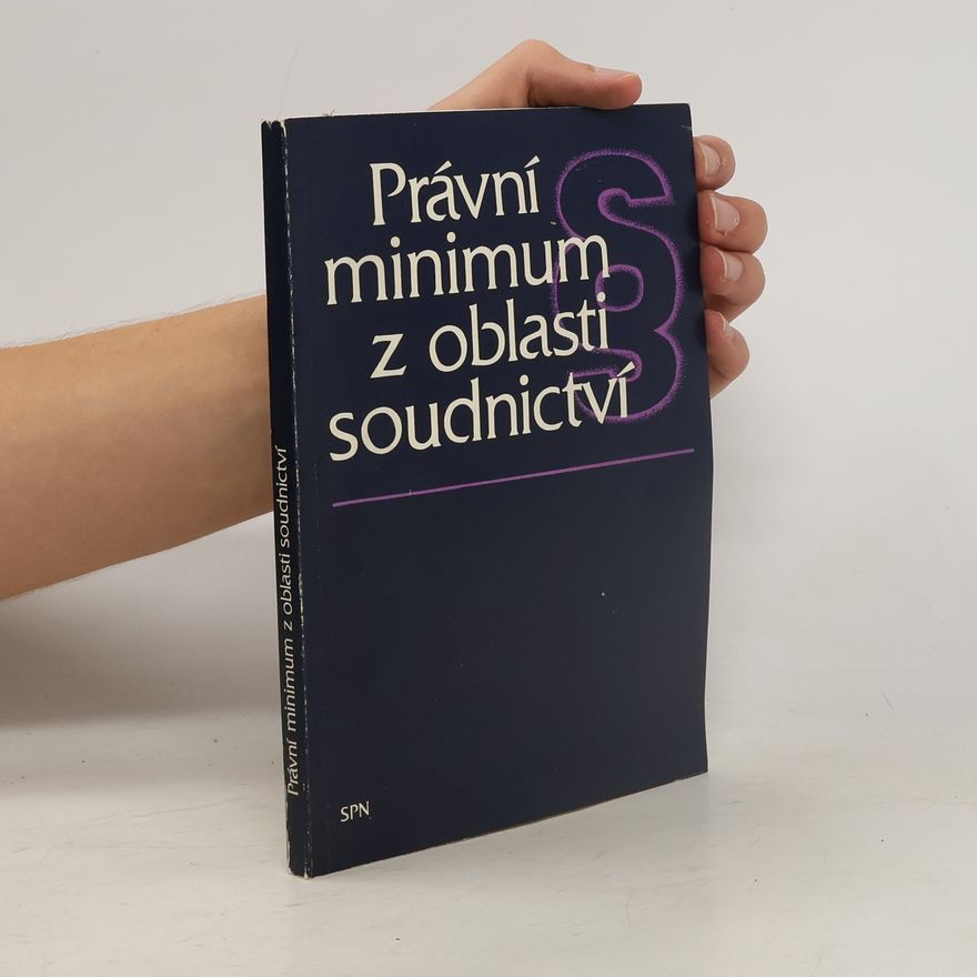 Kolektív autorov Právní minimum z oblasti soudnictví