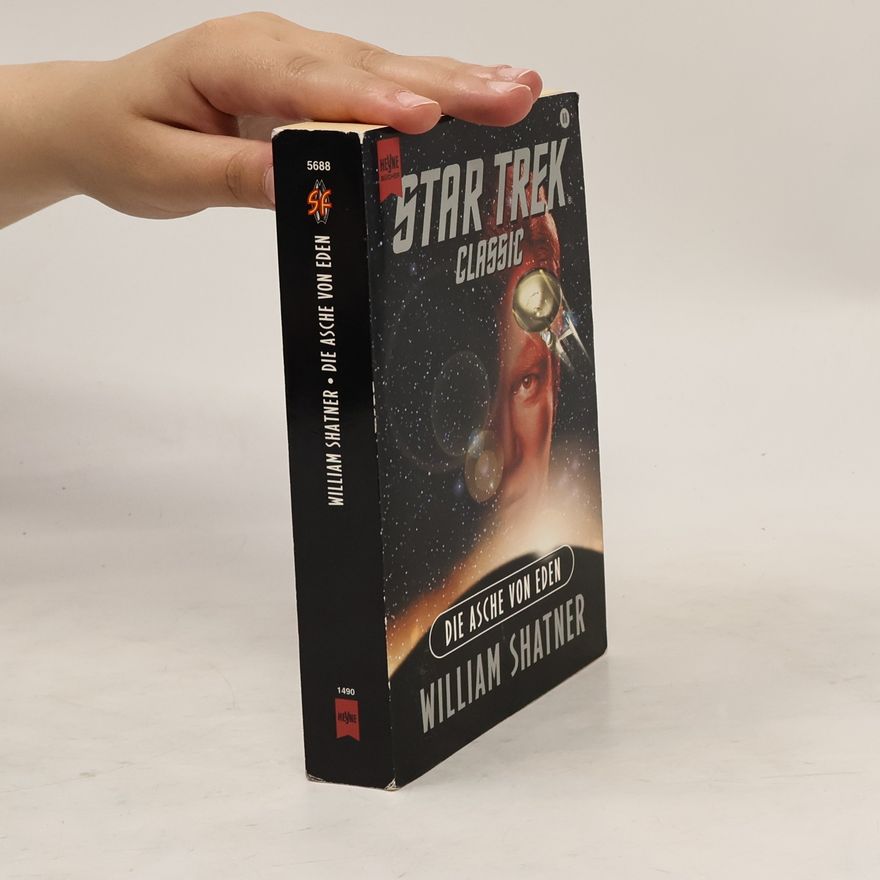 William Shatner Star Trek. Die Asche von Eden