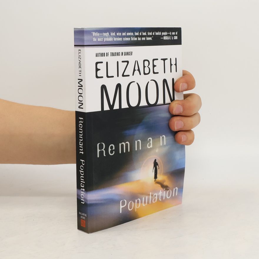 Elizabeth Moon Remnant Population
