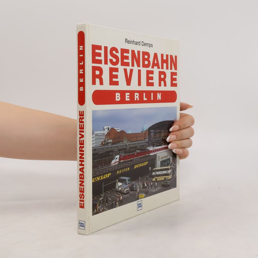 Reinhard Demps Eisenbahn-Reviere