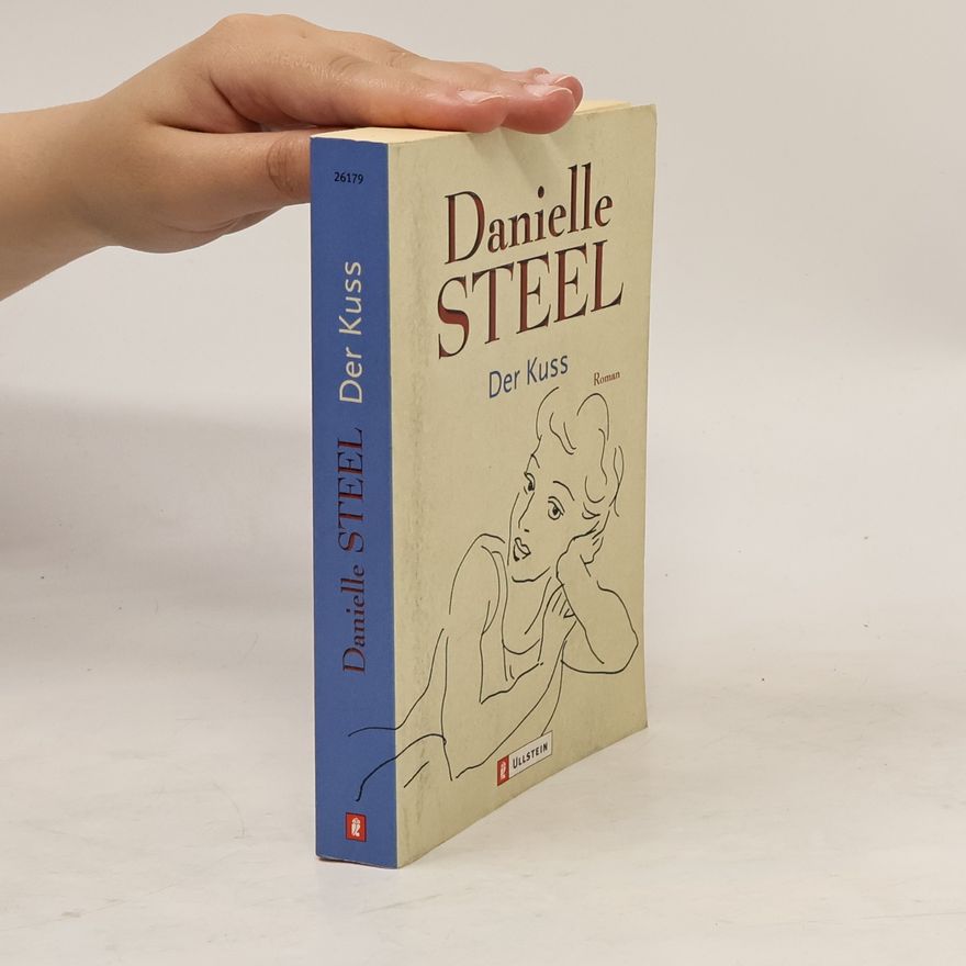 Danielle Steel Der Kuss