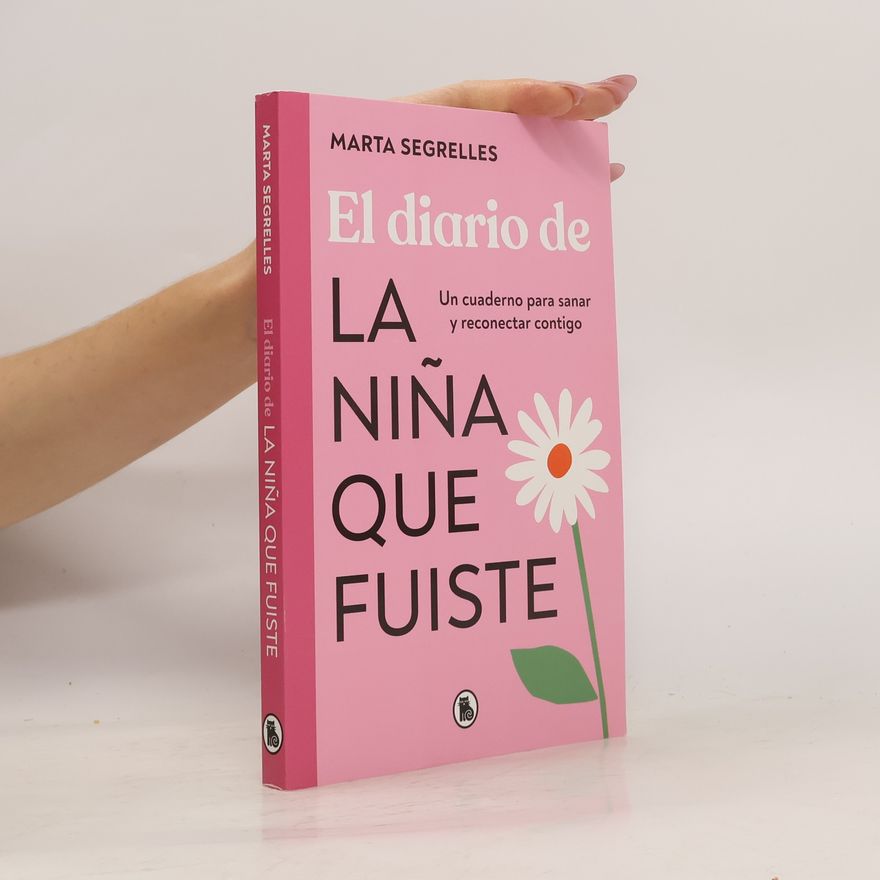 Marta Segrelles El diario de la niña que fuiste