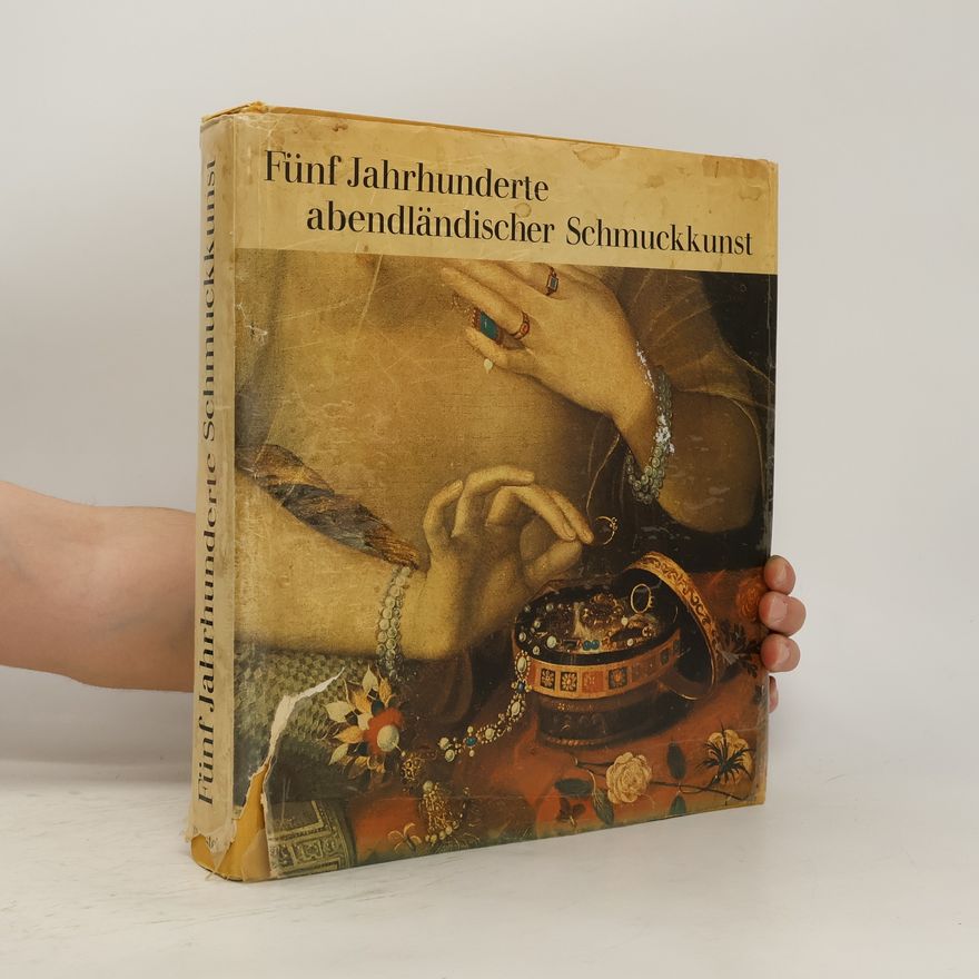 Marie-Anne Pini Fünf Jahrhunderte abendländischer Schmuckkunst