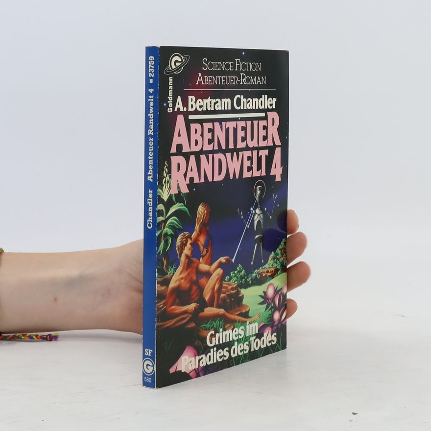 A. Bertram Chandler Abenteuer Randwelt 4