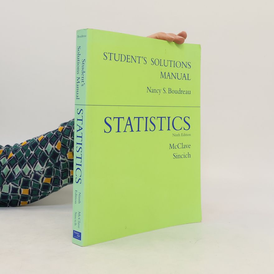 James McClave Student's Solutions Manual. Statistics