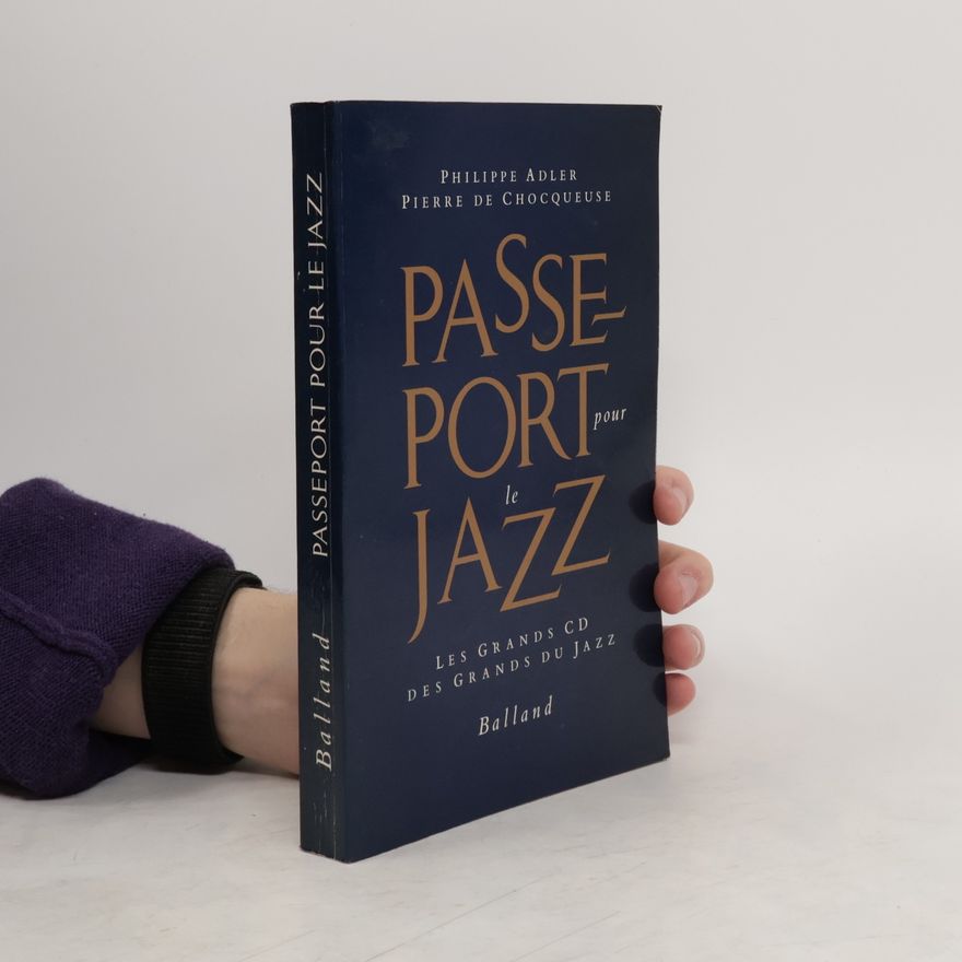 Pierre de Chocqueuse Passeport pour le jazz