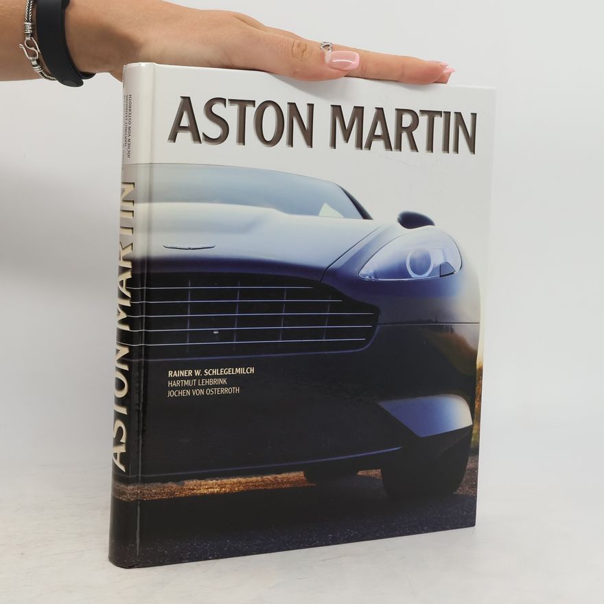 Rainer W. Schlegelmilch Aston Martin
