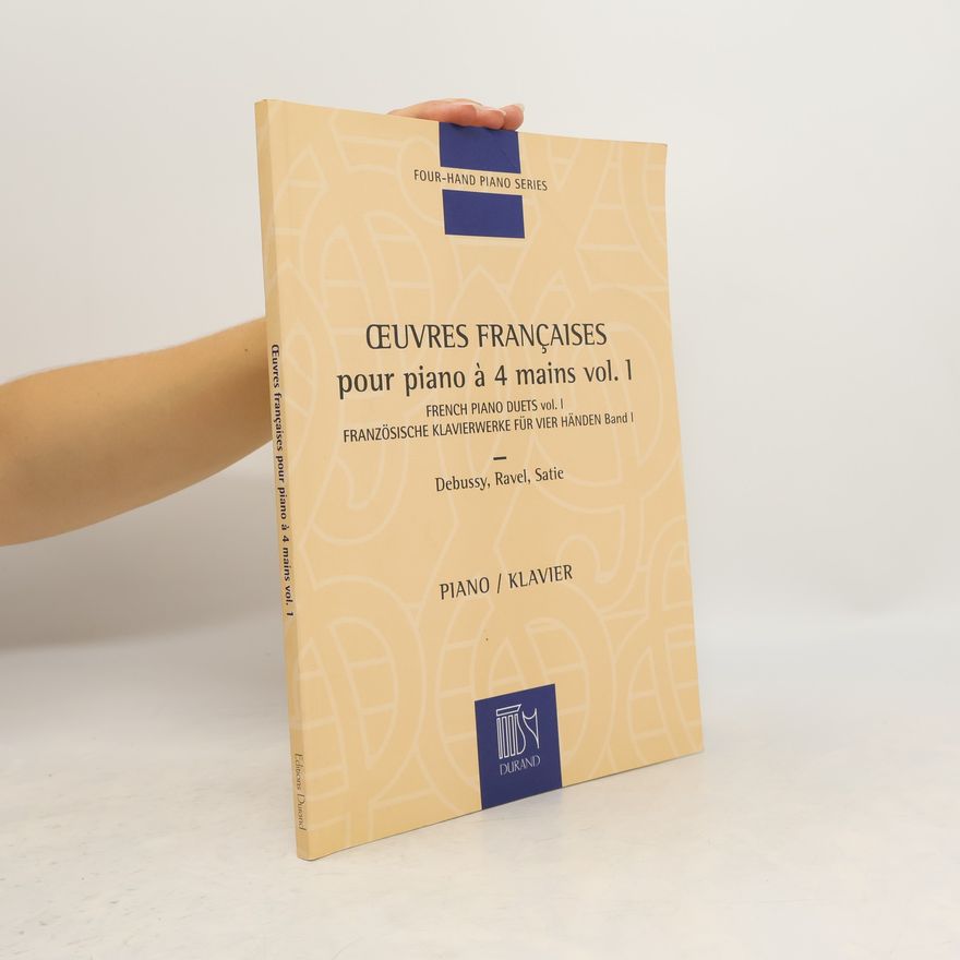 Maurice Ravel Oeuvres Françaises pour piano à 4 mains 1