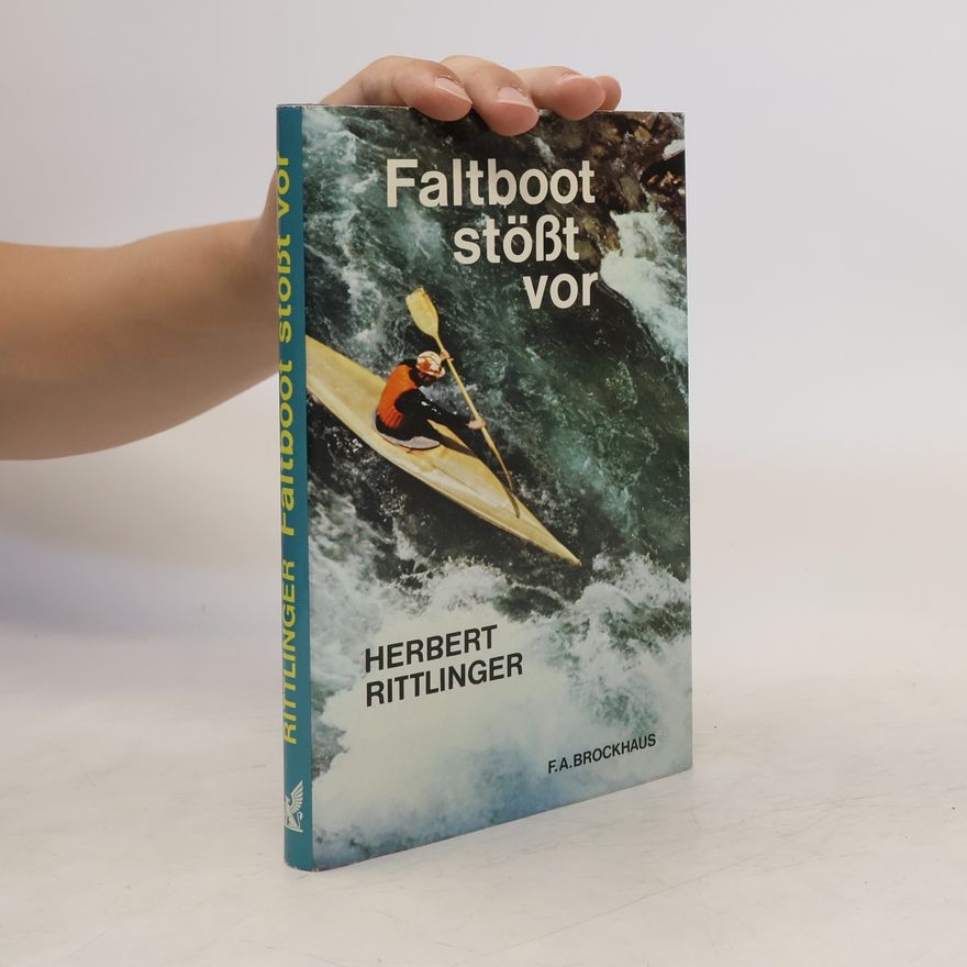 Herbert Rittlinger Faltboot Stößt Vor