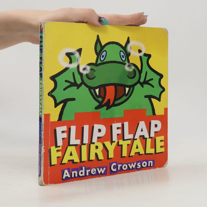 Andrew Crowson Flip Flap Fairytale