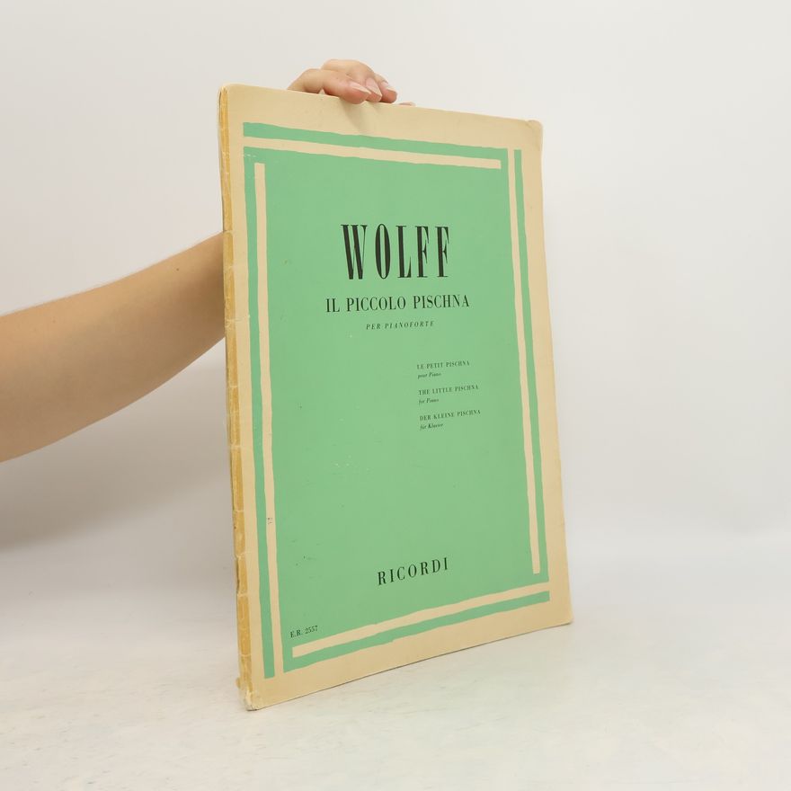 Various authors Wolff il piccolo pischna per pianoforte