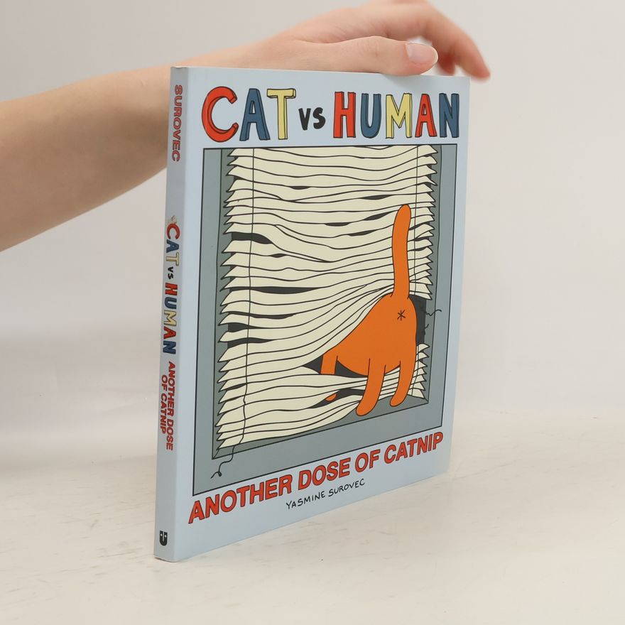Yasmine Surovec Cat vs Human: Another Dose of Catnip