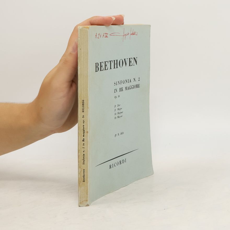 Autorenkollektiv Beethoven sinfonia N. 2 in re maggiore