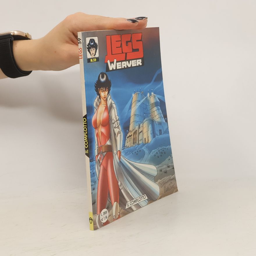 AA.VV. Legs Weaver 59.Il complotto