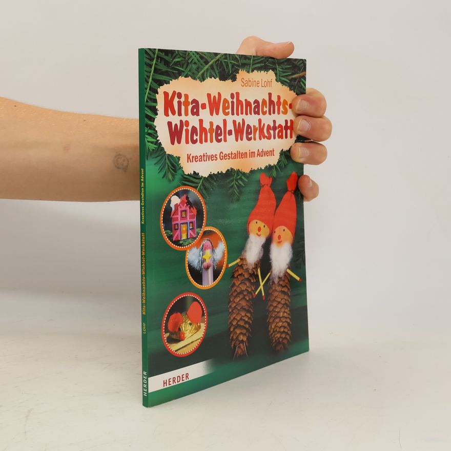 Sabine Lohf Kita-Weihnachts-Wichtel-Werkstatt