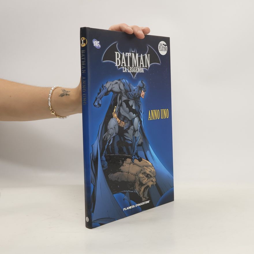 Autorenkollektiv Batman la leggenda. Anno uno