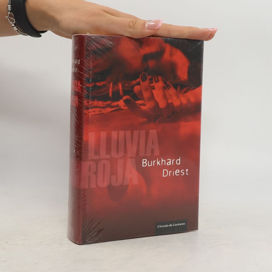 Burkhard Driest Lluvia roja