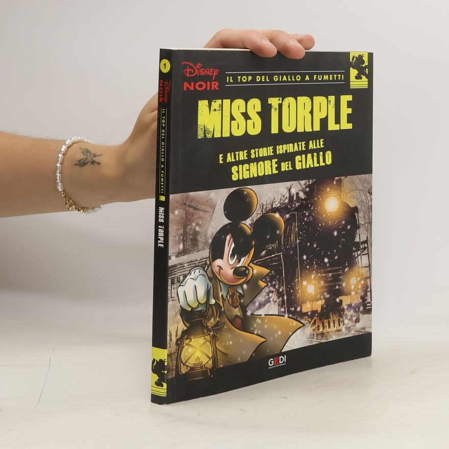 Autorenkollektiv Disney Noir 1. Miss Torple