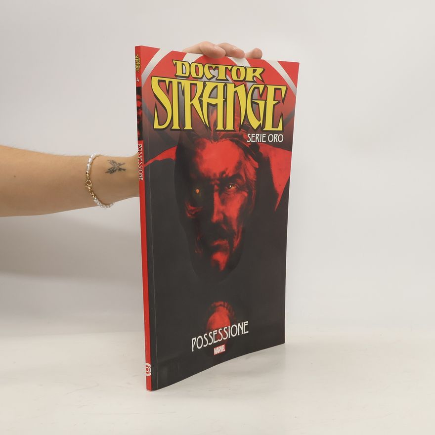 AA.VV. Doctor Strange. Serie oro 4. Possesione